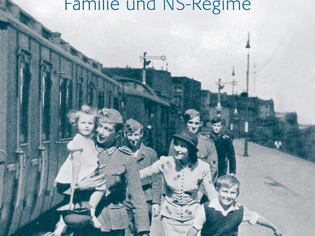 Zwischen Front, Familie und NS-Regime